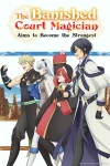 The Banished Court Magician Aims to Become the Strongest Episode 1
