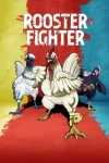 Rooster Fighter Episode 1 Rooster Fighter Episode 1